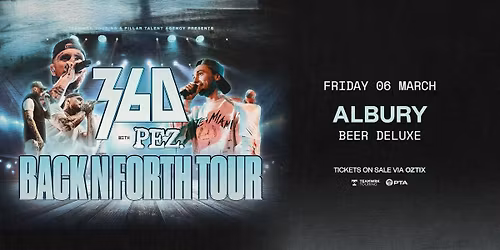 360 \u2018BACK N FORTH\u2019 TOUR | Albury