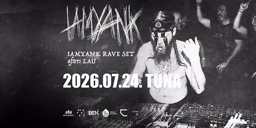 IAMYANK rave set, vend\u00e9g: Lau \/\/ Tuna, rakpart