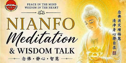 Nianfo Meditation & Wisdom Talk | Weekly Gathering