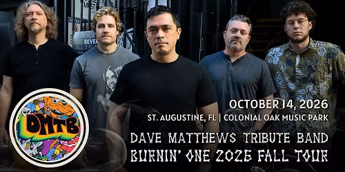 THE DAVE MATTHEWS TRIBUTE BAND - ST AUGUSTINE