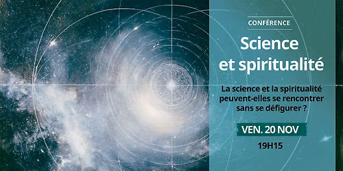 Conf\u00e9rence \u2014 Science et spiritualit\u00e9, avec Reza Moghaddassi
