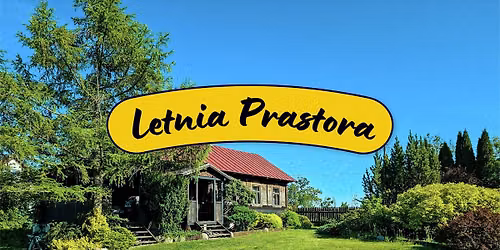 Letnia Prastora - 2-dniowe warsztaty pie\u015bni polskich i bia\u0142oruskich