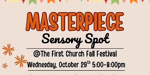 Masterpiece Sensory Area at The First Church Fall Festival