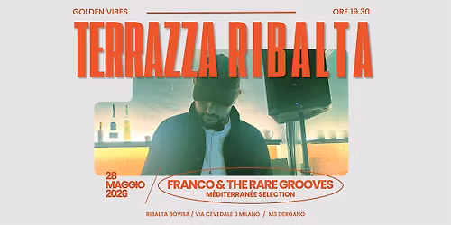 GIO 28.05 | TERRAZZA VIBES feat. FRANCO & THE RARE GROOVES