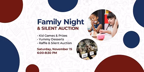 6th Annual Family Night & Silent Auction