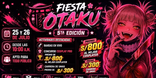 Aniversario FIESTA OTAKU 5ta edicion