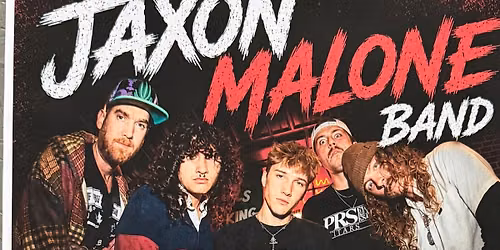 Jaxon Malone Band.   