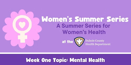 Women's Summer Series: Mental Health