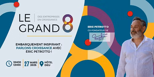 S\u00e9ance inspirante : Eric Petrotto, co-fondateur La Fabuleuse Cantine