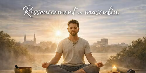 Ressourcement au Masculin