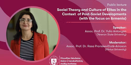 Social Theory and Culture of Elites in the Context of Post-Soviet Developments