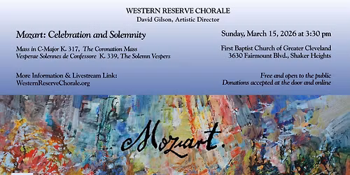 Mozart: Celebration and Solemnity