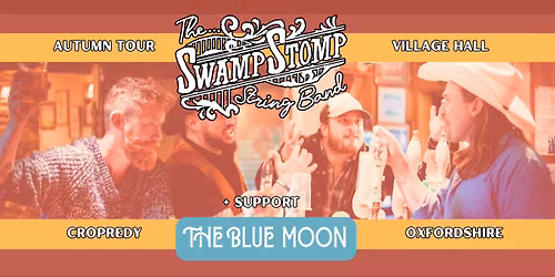 THE SWAMP STOMP STRING BAND | CROPREDY VILLAGE HALL | SAT 1ST NOV