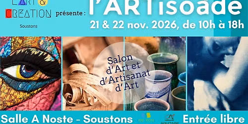 l'ARTiso\u00e0de - 21 & 22 novembre 2026 - Salle A Noste - Soustons (Landes-40)