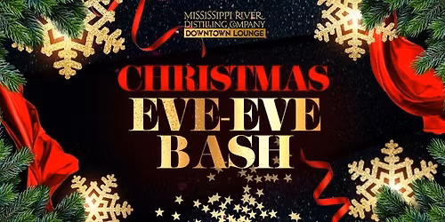 Christmas Eve-Eve Bash