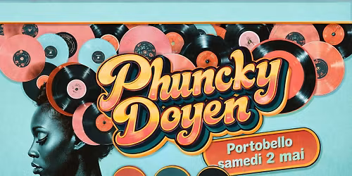 Phuncky Doyen " Funky Groovy Vinyl Mix " @ Portobello