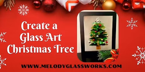 Glass Art Christmas Tree @ CreataSpacePlace 12\/19\/25