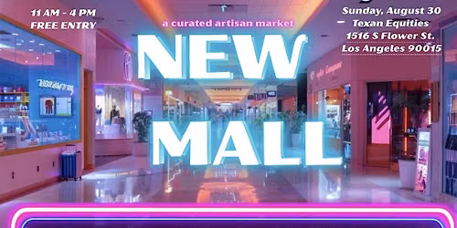 NEW MALL: A Curated Artisan Market