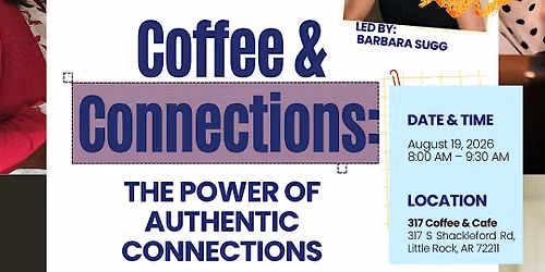 Coffee & Connections: The Power of Authentic Connections