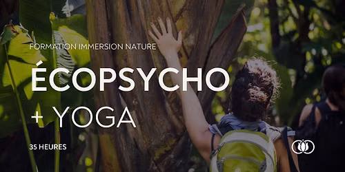 Formation \u00e9copsychologie & yoga - Plongeon en nature