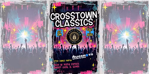 Crosstown Classics @ Mugshots!
