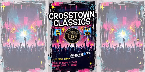 Crosstown Classics @ Mugshots!