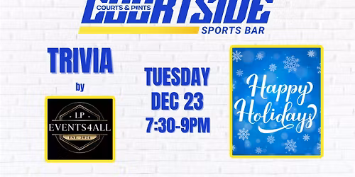 TRIVIA NIGHT - Holiday & Winter!