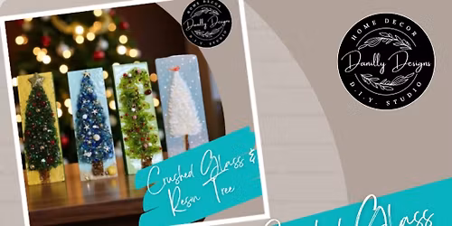 Glass & Resin or Pointsetta@6:00 P.M.