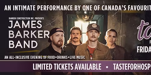 Taste for Hospice Niagara featuring James Barker Band