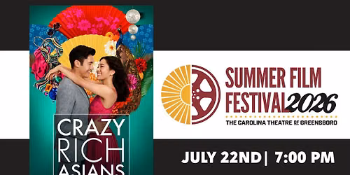 Crazy Rich Asians - 2026 Summer Film Festival