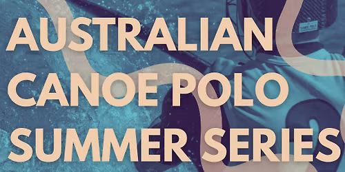 Summer Series #3 - Canberra