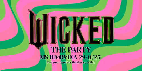 Wicked Party p\u00e5 MS Bj\u00f8rvika