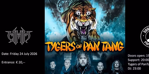 MMM: TYGERS OF PAN TANG (UK) + support