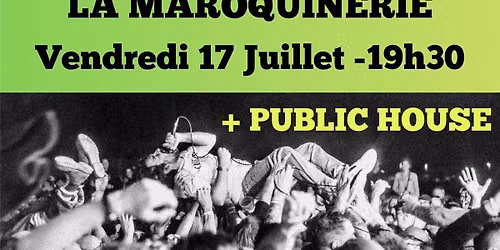 THE DATSUNS + PUBLIC HOUSE \u00b0 La Maroquinerie \u00b0 Vendredi 17 Juillet 2026 \u00b0