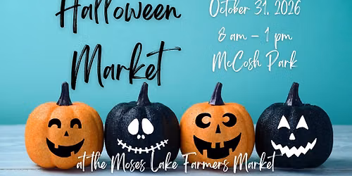Halloween at the Moses Lake Farmers Market