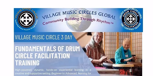 Village Music Circle 3 day Fundamentals of Drum Circle Facilitation Training
