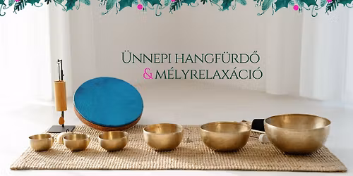 BETELT - \u00dcnnepi hangf\u00fcrd\u0151 \u00e9s m\u00e9lyrelax\u00e1ci\u00f3 (ingyenes)