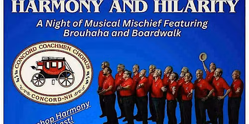 The Concord Coachmen Present - A Night of Harmony and Hilarity