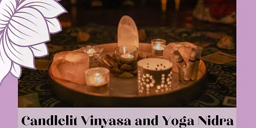 Candlelit Vinyasa and Yoga Nidra
