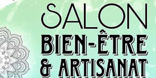 Salon Bien-\u00catre et Artisanat Local d'Avoudrey