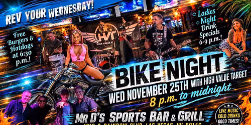 High Value Target - Bike Night @ Mr. D\u2019s