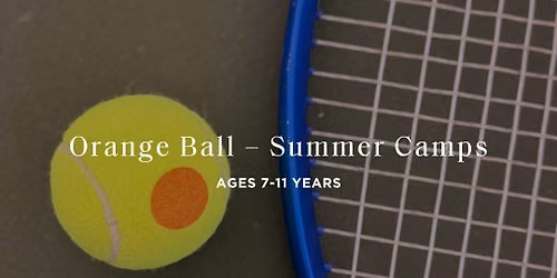 Summer Tennis Camp | Orange Ball