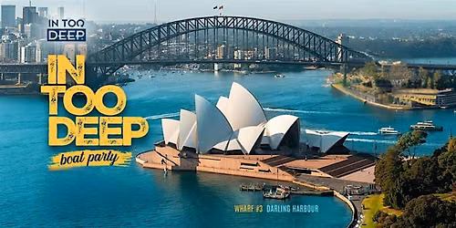 Long Weekend InTooDeep   - Sunset Boat Party (04.10)