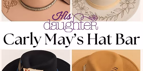 Carly May\u2019s Custom Hat Bar!