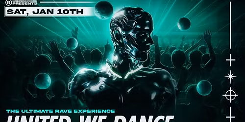 United We Dance: The Ultimate Rave Experience