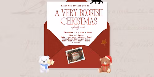 Meet Santa at A Very Bookish Christmas: A Family Event @ Black Cat Books & Oddities