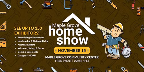 Maple Grove Home Show 2025