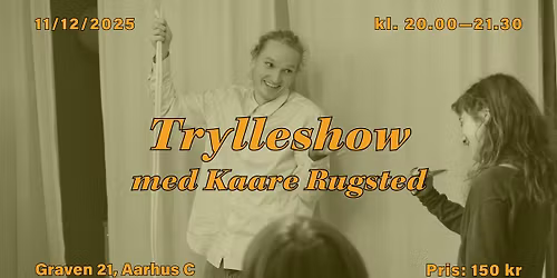 Trylleshow med Kaare Rugsted \/\/ hos Bellis