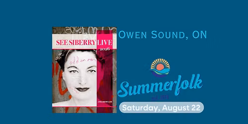 Jane Siberry at Summerfolk Festival: OWEN SOUND, ON