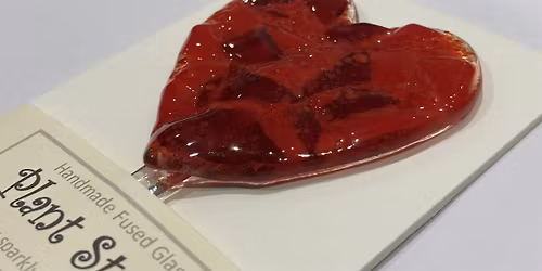 Valentine's Glass Fusing Workshop
